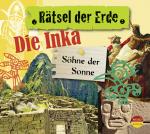 Cover-Bild Rätsel der Erde: Die Inka