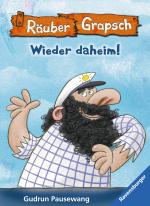 Cover-Bild Räuber Grapsch: Wieder daheim! (Band 12)