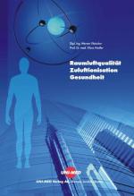 Cover-Bild Raumluftqualität, Zuluftionisation und Gesundheit