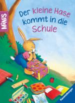 Cover-Bild Ravensburger Minis - Der kleine Hase kommt in die Schule