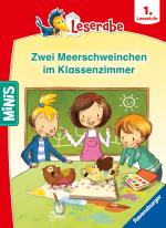 Cover-Bild Ravensburger Minis: Leserabe Schulgeschichten, 1. Lesestufe - Zwei Meerschweinchen im Klassenzimmer