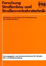 Cover-Bild Realistische Lastannahmen für die Bemessung des Straßenoberbaus