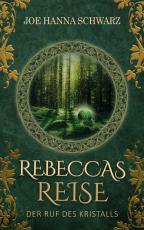 Cover-Bild Rebeccas Reise