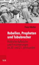 Cover-Bild Rebellen, Propheten und Tabubrecher