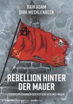 Cover-Bild Rebellion hinter der Mauer