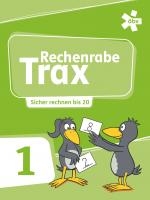 Cover-Bild Rechenrabe Trax 1, Arbeitsheft Sicher rechnen im Zahlenraum 20