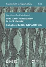 Cover-Bild Recht, Fischerei und Nachhaltigkeit im 15.–18. Jahrhundert