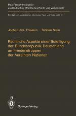 Cover-Bild Rechtliche Aspekte einer Beteiligung der Bundesrepublik Deutschland an Friedenstruppen der Vereinten Nationen