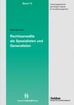Cover-Bild Rechtsanwälte als Spezialisten und Generalisten