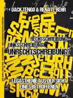 Cover-Bild Rechtschreibung - Linksschreibung - Unrechtschreibung