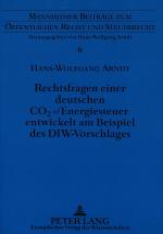 Cover-Bild Rechtsfragen einer deutschen CO2-/Energiesteuer entwickelt am Beispiel des DIW-Vorschlages