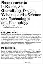 Cover-Bild Reenactments in Kunst, Gestaltung, Wissenschaft und Technologie