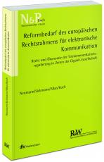 Cover-Bild Reformbedarf des europäischen Rechtsrahmens für elektronische Kommunikation