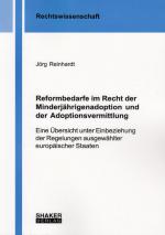 Cover-Bild Reformbedarfe im Recht der Minderjährigenadoption und der Adoptionsvermittlung