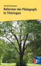 Cover-Bild Reformer der Pädagogik in Thüringen
