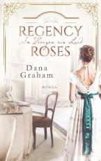 Cover-Bild Regency Roses. Im Herzen ein Lord