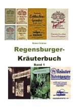 Cover-Bild Regensburger Kräuterbuch Band 1