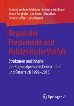 Cover-Bild Regionaler Pressemarkt und Publizistische Vielfalt