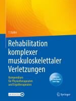 Cover-Bild Rehabilitation komplexer muskuloskelettaler Verletzungen