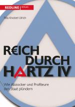 Cover-Bild Reich durch Hartz IV