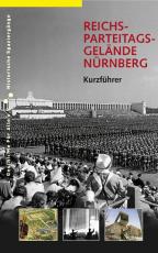 Cover-Bild Reichsparteitagsgelände Nürnberg