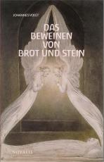 Cover-Bild Reihe Geisteswissenschaft / Das Beweinen von Brot und Stein