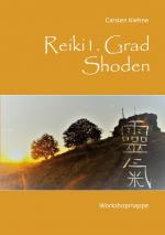 Cover-Bild Reiki I. Grad - Shoden