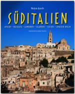 Cover-Bild Reise durch Süditalien - Apulien - Basilikata - Kampanien - Kalabrien - Sizilien - Liparische Inseln
