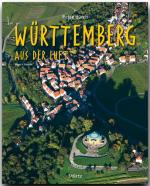 Cover-Bild Reise durch Württemberg aus der Luft