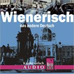 Cover-Bild Reise Know-How Kauderwelsch AUDIO Wienerisch (Audio-CD)