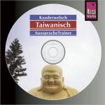 Cover-Bild Reise Know-How Kauderwelsch AusspracheTrainer Taiwanisch (Audio-CD)