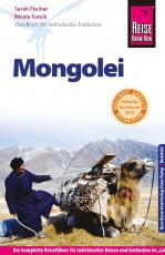 Cover-Bild Reise Know-How Mongolei: Reiseführer für individuelles Entdecken