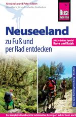 Cover-Bild Reise Know-How: Neuseeland zu Fuß und per Rad entdecken (mit 20 Seiten Special Kanu und Kajak)