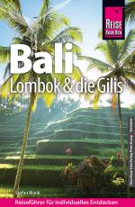 Cover-Bild Reise Know-How Reiseführer Bali, Lombok und die Gilis