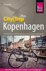 Cover-Bild Reise Know-How Reiseführer Kopenhagen mit Malmö (CityTrip PLUS)