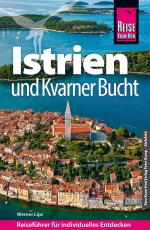 Cover-Bild Reise Know-How Reiseführer Kroatien: Istrien und Kvarner Bucht