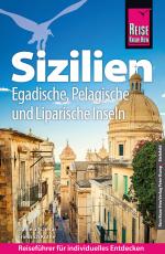 Cover-Bild Reise Know-How Reiseführer Sizilien und Egadische, Pelagische & Liparische Inseln