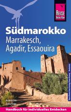 Cover-Bild Reise Know-How Reiseführer Südmarokko mit Marrakesch, Agadir und Essaouira