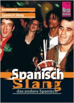 Cover-Bild Reise Know-How Sprachführer Spanisch Slang - das andere Spanisch