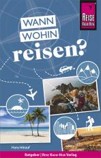 Cover-Bild Reise Know-How: Wann wohin reisen?