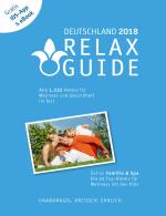 Cover-Bild RELAX Guide 2018 Deutschland, kritisch getestet: alle Wellness- und Gesundheitshotels. PLUS: Familie & Spa: die 35 Top-Hotels
