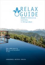 Cover-Bild RELAX Guide 2020 Österreich & NEU: Südtirol, kritisch getestet: alle Wellness- und Gesundheitshotels.
