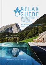 Cover-Bild RELAX Guide 2022 Österreich & Südtirol, kritisch getestet: alle Wellness- und Gesundheitshotels.