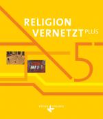 Cover-Bild Religion vernetzt Plus - Unterrichtswerk für katholische Religionslehre am Gymnasium - 5. Jahrgangsstufe