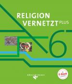 Cover-Bild Religion vernetzt Plus - Unterrichtswerk für katholische Religionslehre am Gymnasium - 6. Jahrgangsstufe