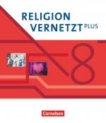 Cover-Bild Religion vernetzt Plus - Unterrichtswerk für katholische Religionslehre am Gymnasium - 8. Jahrgangsstufe