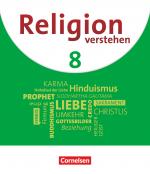 Cover-Bild Religion verstehen - Unterrichtswerk für die katholische Religionslehre an Realschulen in Bayern - 8. Jahrgangsstufe