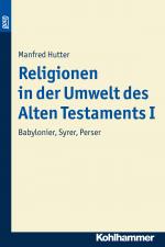 Cover-Bild Religionen in der Umwelt des Alten Testaments I