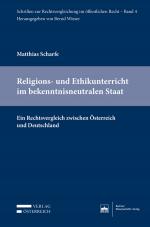 Cover-Bild Religions- und Ethikunterricht im bekenntnisneutralen Staat
