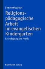 Cover-Bild Religionspädagogische Arbeit im evangelischen Kindergarten
